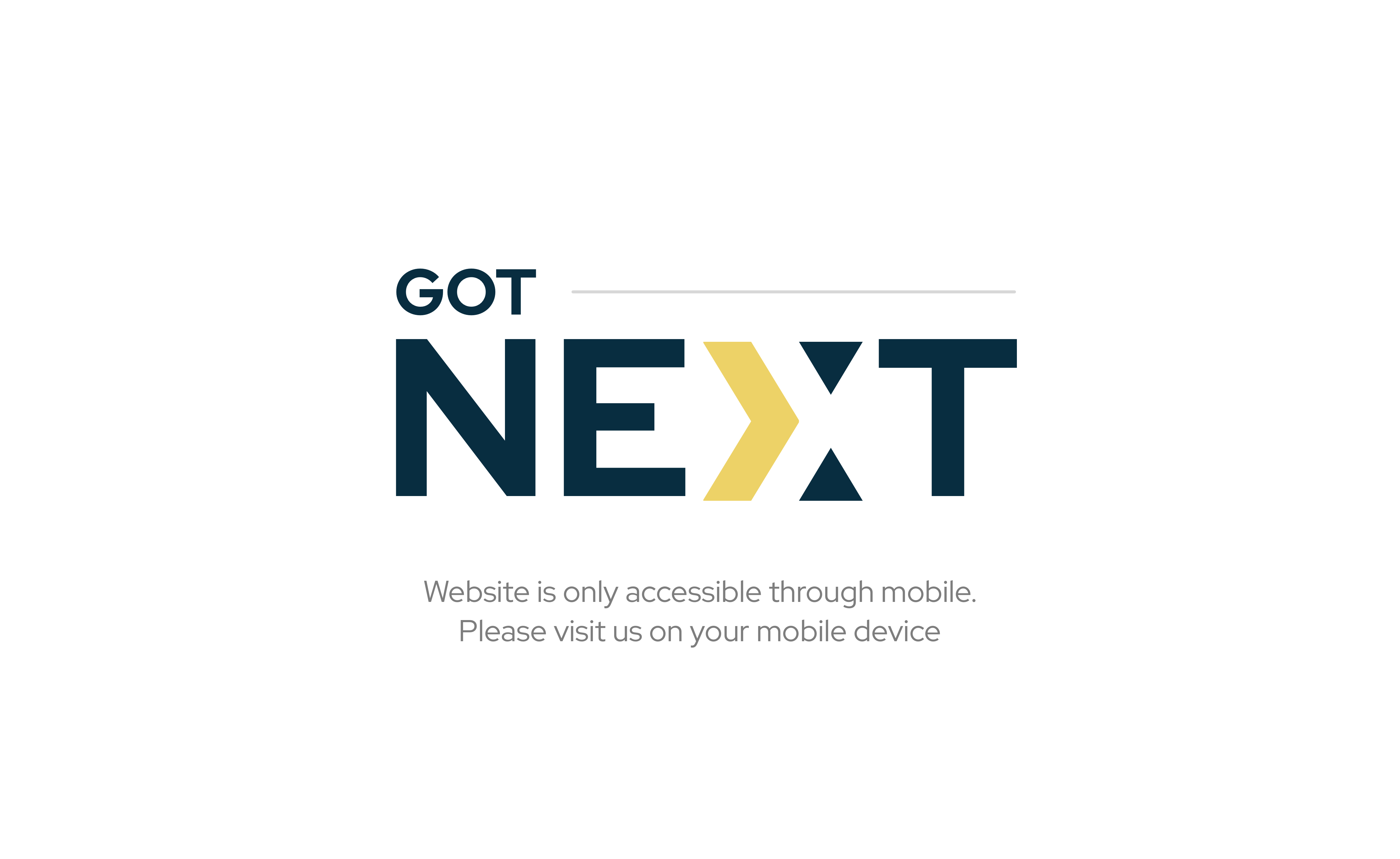 Got Next